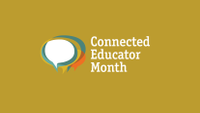 Connected Educator Month graphic