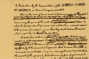 Thomas Jefferson’s draft of the Declaration of Independence, with suggested changes by Ben Franklin